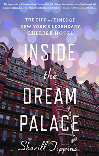 Chelsea Hotel book cover Inside the Dream Palace
